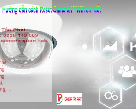 Hướng dẫn cách Reset Camera IP Wifi chi tiết<div class='yasr-stars-title yasr-rater-stars-vv'
                          id='yasr-visitor-votes-readonly-rater-3566dedf62d29'
                          data-rating='0'
                          data-rater-starsize='16'
                          data-rater-postid='9850' 
                          data-rater-readonly='true'
                          data-readonly-attribute='true'
                      ></div><span class='yasr-stars-title-average'>0 (0)</span>